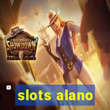 slots alano